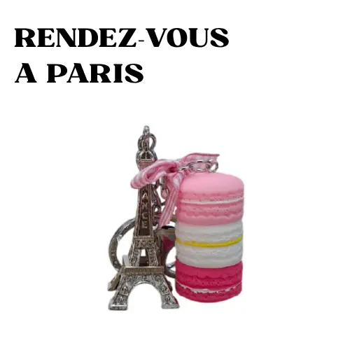RENDEZ VOUS A PARIS PORTE-CLÉS MACARON TOUR EIFFEL SOUVENIRS DE PARIS